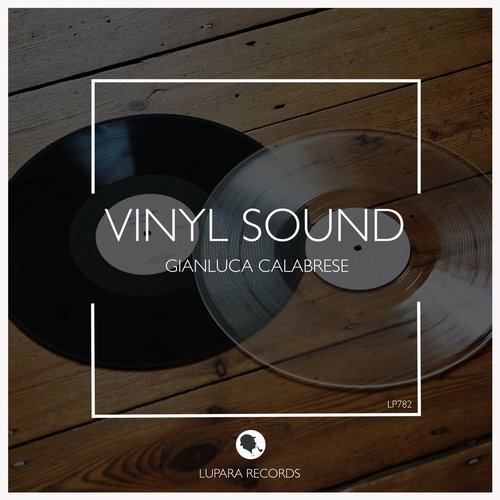 Gianluca Calabrese - Vinyl Sound [LP782]